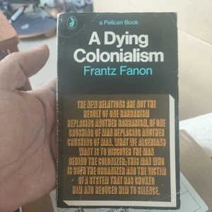A Dying Colonialism by Frantz Fanon PB 1970 - Picture 1 of 3