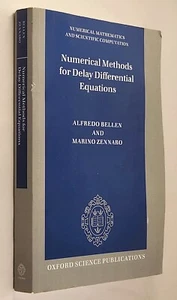 NUMERICAL METHODS FOR DELAY DIFFERENTIAL EQUATIONS By Alfredo Bellen & Marino - Imagen 1 de 8