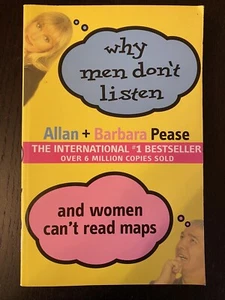 Why Men Don't Listen And Women Can't Read Maps by Allan And Barbara Pease Book - Picture 1 of 12