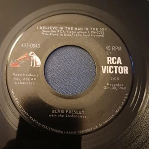 Elvis Presley – Crying In The Chapel I Believe In The Man In The Sky (447-0643) - Picture 1 of 2