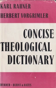 Concise Theological Dictionary by Karl Rahner HC GC - Picture 1 of 2