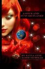 A Once And Future Planet By Kayla Anne Marie Nicholls (English) Paperback Book