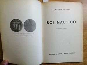 SCI NAUTICO Lanfranco Colombo 1965 Sperling Kupfer SPORT ACQUATICI SCAFI (7 - Foto 1 di 2