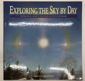 Exploring The Sky By Day - The Equinox Guide to Weather and Atmosphere - Foto 1 di 7