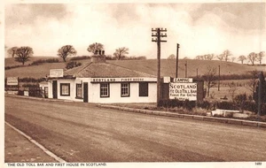 POSTCARD SCOTLAND THE OLD TOLL BAR AND FIRST HOUSE - Picture 1 of 2
