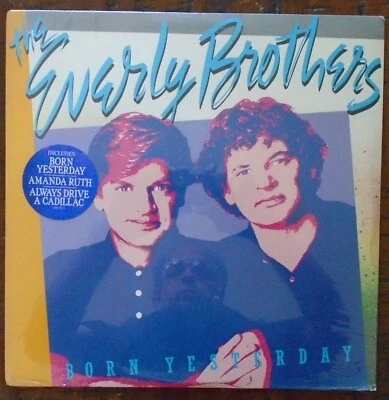 EVERLY BROTHERS, Born Yesterday [with hype sticker] USA New Sealed LP FREE SHIP - Image 1 of 2