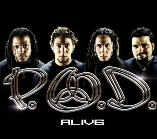 P.O.D. Alive (2001) [Maxi-CD] - Bild 1 von 1