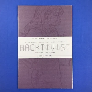 HACKTIVIST #3 (of 4) Variant Cover B Achaia Black Label Alyssa Milano 2014 Comic - Picture 1 of 3