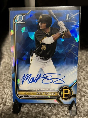 MATT FRAIZER 2022 Bowman Sapphire Chrome 1ST BOWMAN AUTO #BSPA-MF Pirates - Image 1 of 2