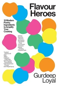 Flavour Heroes by Gurdeep Loyal Hardback - Picture 1 of 1