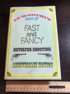Ed McGivern's Book Of Fast and Fancy Revolver Shooting - Imagen 1 de 12