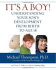 It's a Boy!: Understanding Your Son's Development from Birt... by Barker, Teresa