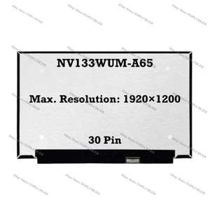 NV133WUM-A65 13.3 " 1920×1200 IPS Laptop LCD Screen Panel 30 Pin NEW - Picture 1 of 1