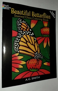 Beautiful Butterflies Stained Glass Coloring Book by Albert G. Smith  / PB, 2003 - Picture 1 of 3