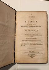 1840 A Collection Of Hymns For The Use Of The Methodist Episcopal Church, Wesley
