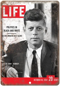 1954 LIFE Magazine Senator John F. Kennedy 12" x 9" Reproduction Metal Sign ZC16 - Picture 1 of 1