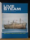 Live Steam Magazine 1980 April Liberty Ship tribute Heisler Bevel gears cases