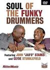 Soul of the Funky Drum by Clyde Stubblefield DVD Book