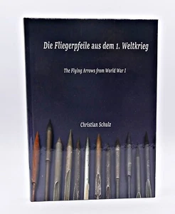 Die Fliegerpfeile aus dem 1. Weltkrieg - Deutsch/Englisch Nr. ? von 200 Hardcove - Bild 1 von 9