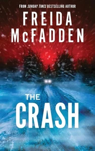 The Crash by Freida McFadden (Paperback Book) - Bild 1 von 1