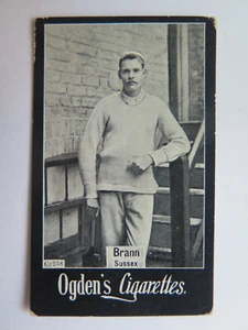 c1900 BRANN SUSSEX ENGLISH TEAM CRICKETER'S CARD OGDENS CIGARETE - Picture 1 of 2