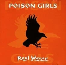 Real Woman von Poison Girls de not specified | CD | état très bon - Photo 1/2