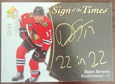 2021-22 SP AUTHENTIC DYLAN STROME SIGN OF THE TIMES AUTO #22/49 22 # Match