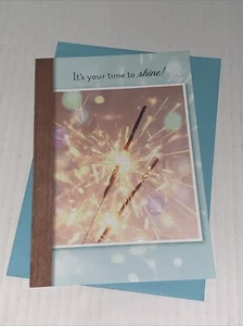 Hallmark Congratulations Card: Firework It’s Your Time To Shine Celebrate w/ You - Picture 1 of 5
