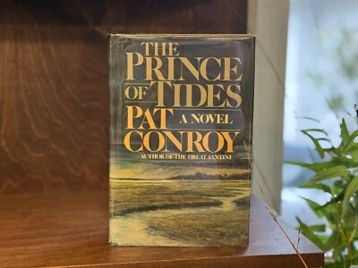 The Prince Of Tides Pat Conroy SIGNED True First/1st Edition DJ (1986) Foto 1 de 4