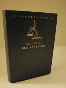 Arnold Zweig / EDUCATION BEFORE VERDUN 1936 - Imagen 1 de 4