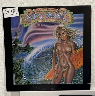 VA - History of Surf Music Vol. 3 Revival Compilation Lp Vinyl Record - Image 1 of 4