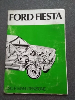 FORD  FIESTA  LIBRETTO USO  MANUTENZIONE  ORIG. ITALIANO   ANNO 05/1976   (208) - Immagine 1 di 4