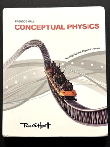 Conceptual Physics: The High School Physics program - Hardcover - VG - Picture 1 of 8