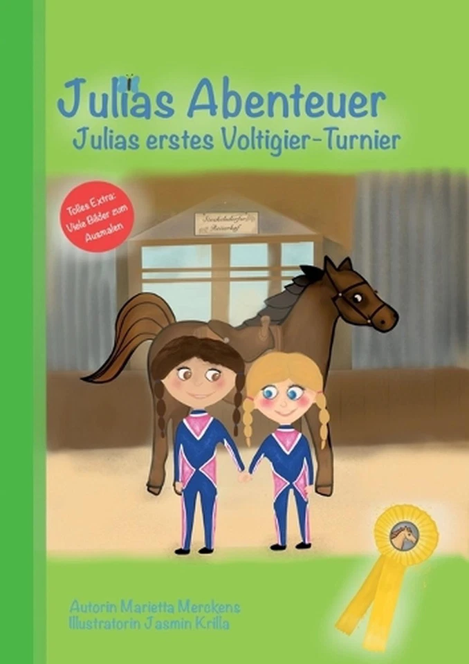 Julias Abenteuer: Julias erstes Voltigier-Turnier by Marietta Merckens (German)  - Image 1 of 1