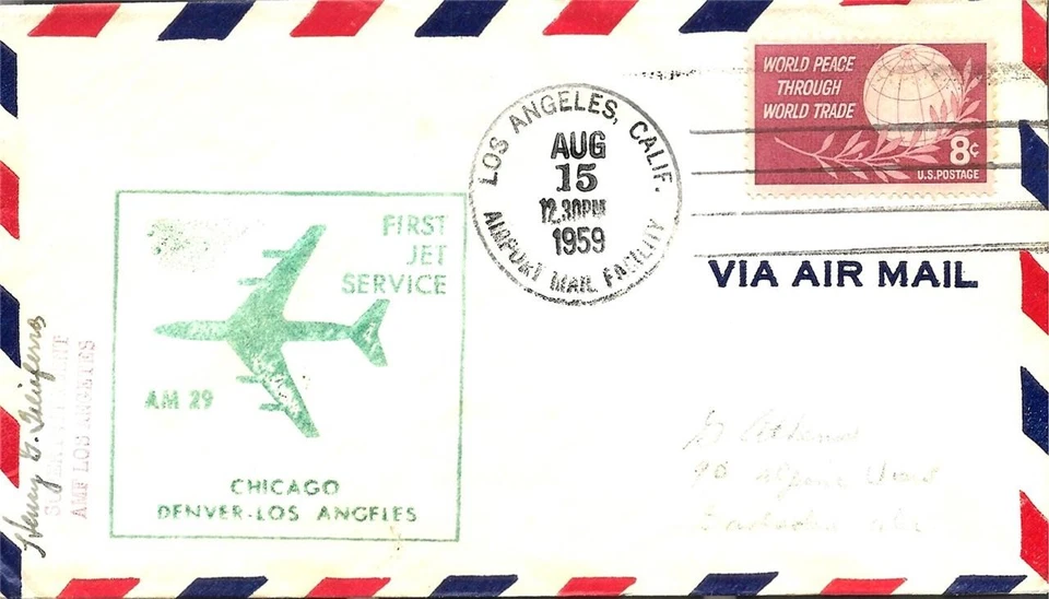 First Jet Airmail Flight Los Angeles AMF - Chicago 15 Aug 1959 AAMC#J194f - Image 1 of 1