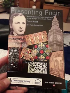 PRESENTING PUGIN BY ROBIN FLEET. ( Thr Pugin Society. 2013) PAPERBACK - Picture 1 of 5