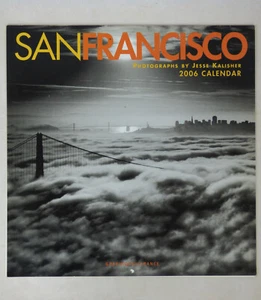 San Francisco Photographs by Jesse Kalisher 2006 Wall Calendar New Photo Art  - Picture 1 of 2
