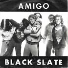 Black Slate  Amigo  Black Slate Rock Vinyle 45 Tours 7 1980   Tres Bon Etat