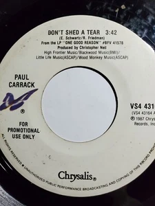 PAUL CARRACK-DON'T SHED A TEAR -CHRYSALIS VS4 43164 White Label Promo GOOD F13 - Picture 1 of 1
