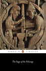 The Saga of the Volsungs: The Norse Epic of Sigurd the Dragon Slayer (Penguin Cl