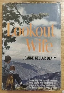 Lookout Wife Beaty, Jeanne Kellar First Edition 1953 HCDJ - Picture 1 of 17