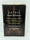 Gothic Design Techniques Roriczer & Schuttermayer - Lon R. Shelby - SIGNED