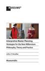 Interpretive Master Planning: Strategies For The New Millennium - Philosoph...