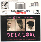 De La Soul Buddy/Ghetto Thang Cassette Single 1989 80's NYC Native Tongues Rap