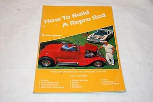 How to Build a Repro Rod by John Thawley (1982, Paperback) - Imagen 1 de 4