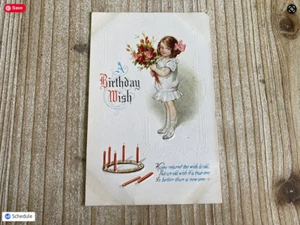 A Birthday Wish, Little Girl, Bouquet, Flowers, Candles, Antique Postcard - Picture 1 of 2