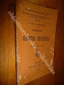 ELEMENTI DI GEOMETRIA DESCRITTIVA CARLO MONTANARI 1913 III^ BIBLIOTECA STUDENTI - Imagen 1 de 2