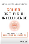 Judith S. Hurwitz John K. Thompson Causal Artificial Intelligence (Taschenbuch)