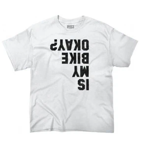 Is My Bike Okay Funny Motorcycle Biker Gift Unisex Kids Youth Crew T Shirts - Picture 1 of 6