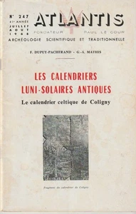 ATLANTIS N°247. JUILLET-AOUT 1968. LES CALENDRIERS LUNI-SOLAIRES ANTIQUES. - Picture 1 of 1